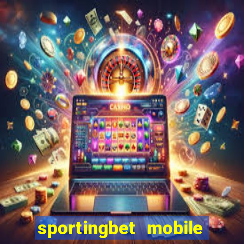 sportingbet mobile app download