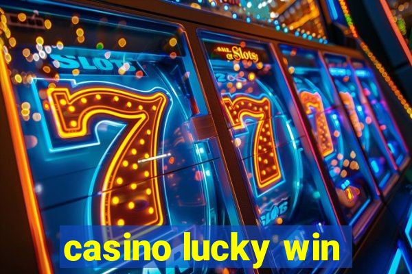 casino lucky win