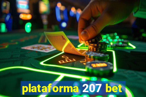 plataforma 207 bet