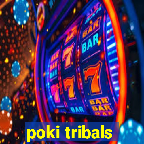 poki tribals