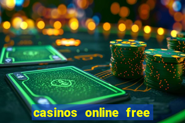 casinos online free money no deposit