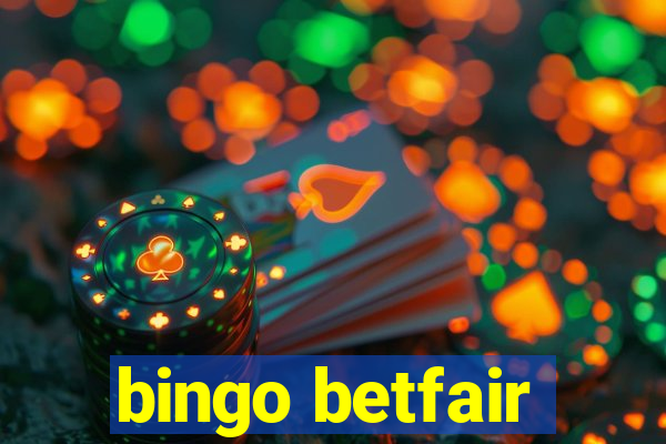 bingo betfair