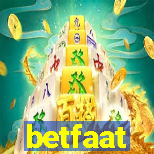 betfaat