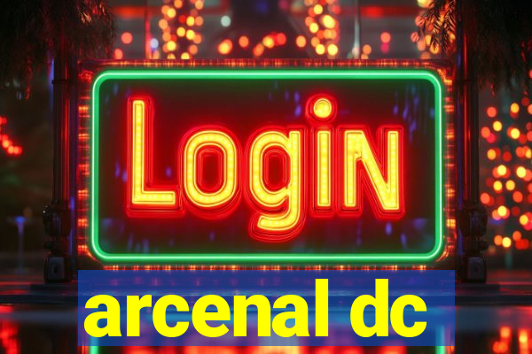 arcenal dc