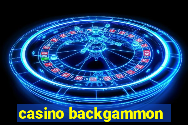 casino backgammon