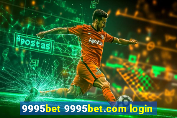 9995bet 9995bet.com login