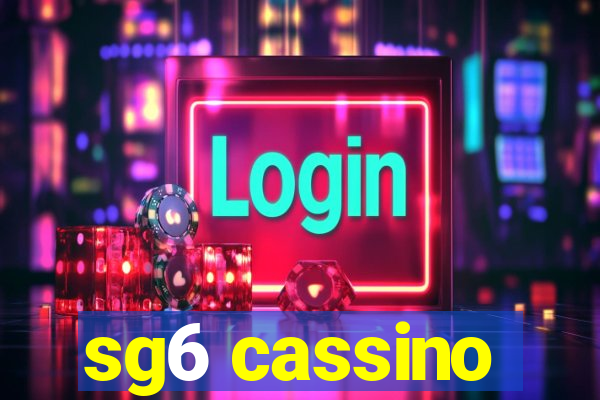 sg6 cassino