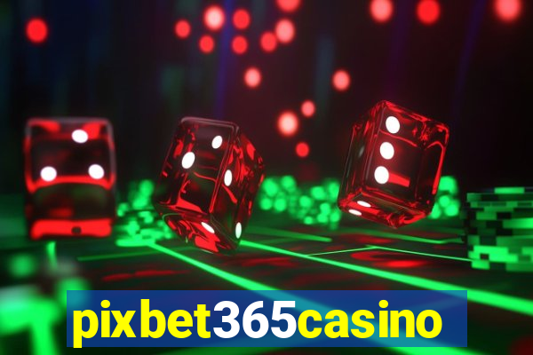 pixbet365casino