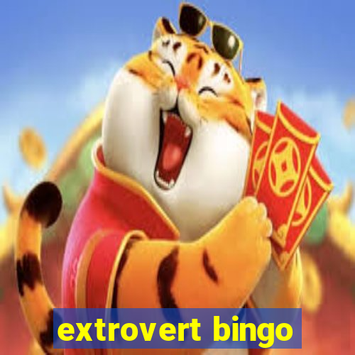 extrovert bingo