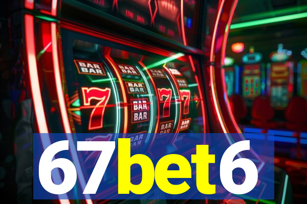 67bet6