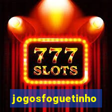 jogosfoguetinho