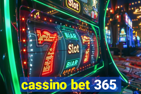 cassino bet 365