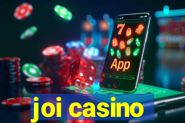 joi casino