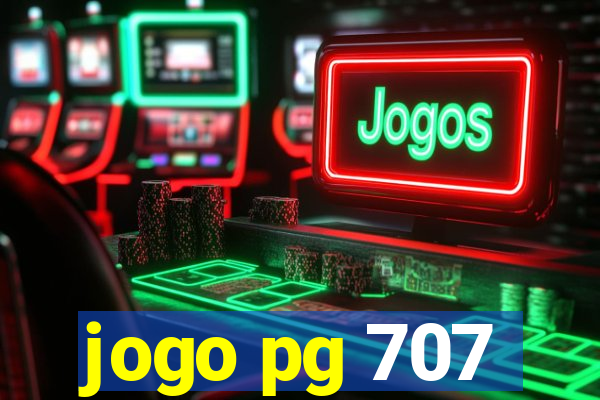 jogo pg 707