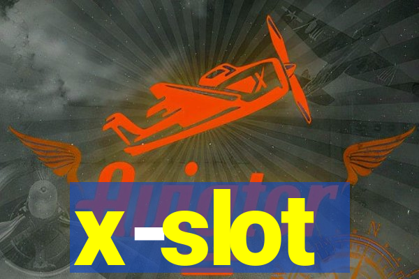 x-slot