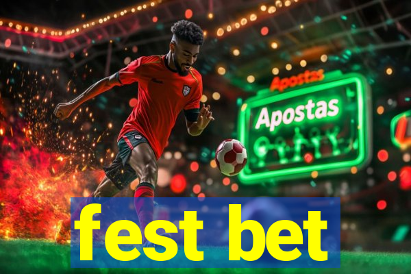 fest bet