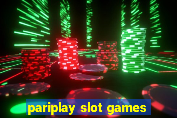 pariplay slot games