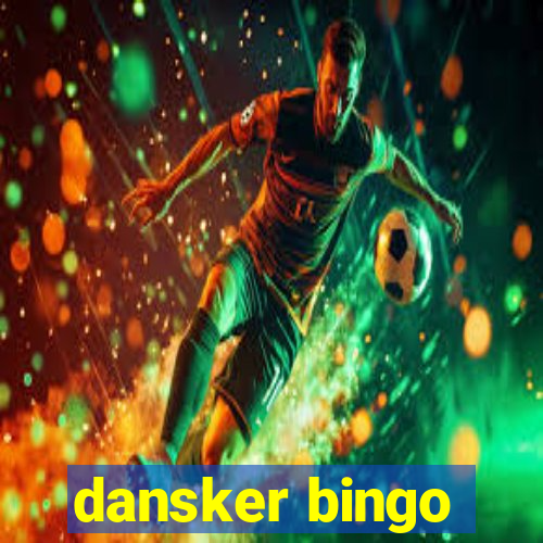 dansker bingo