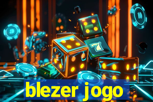 blezer jogo