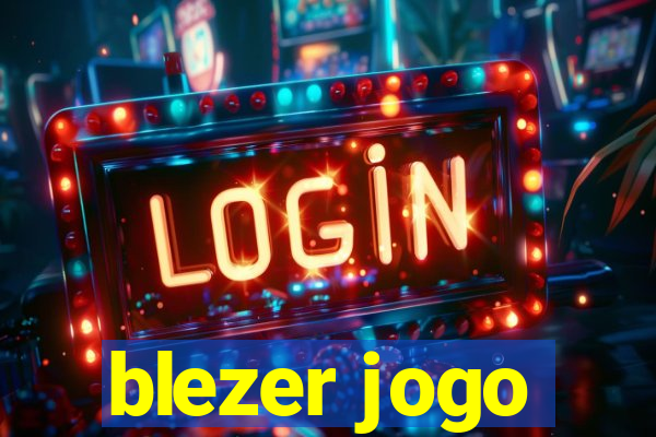 blezer jogo