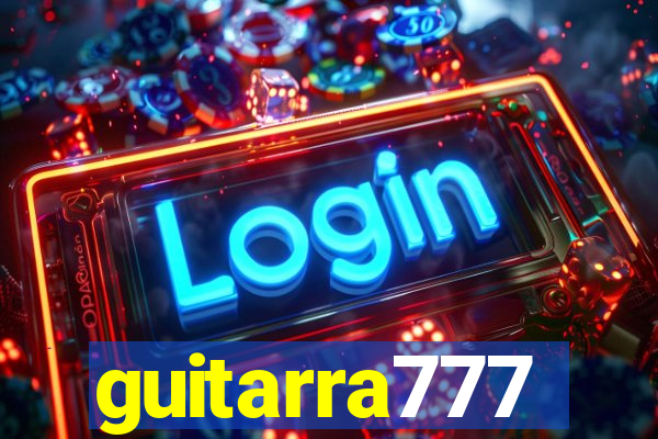 guitarra777