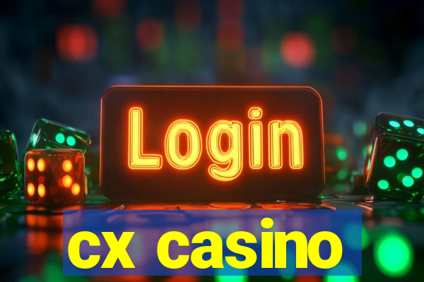 cx casino