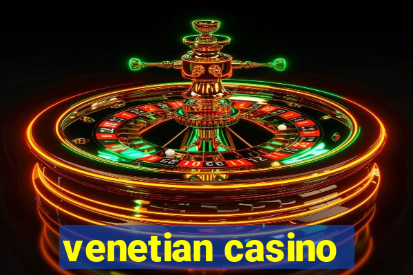 venetian casino