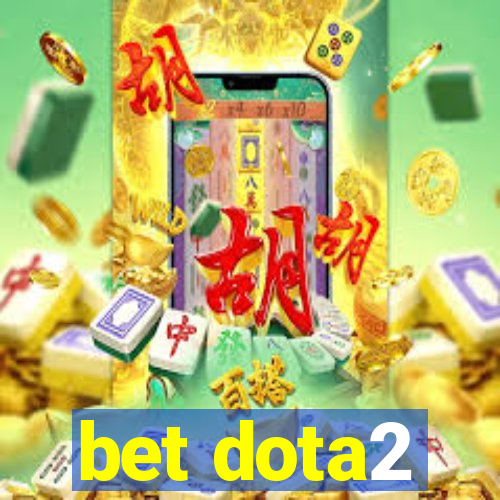 bet dota2