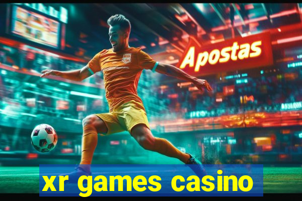 xr games casino