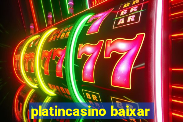 platincasino baixar