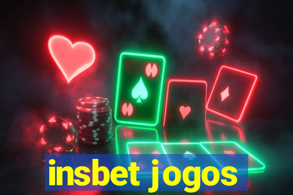 insbet jogos