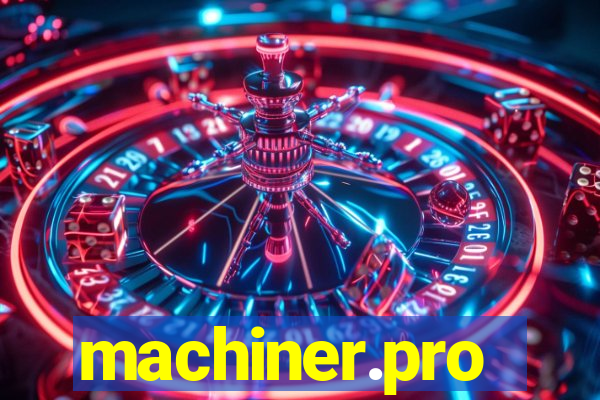 machiner.pro