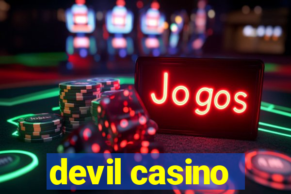 devil casino