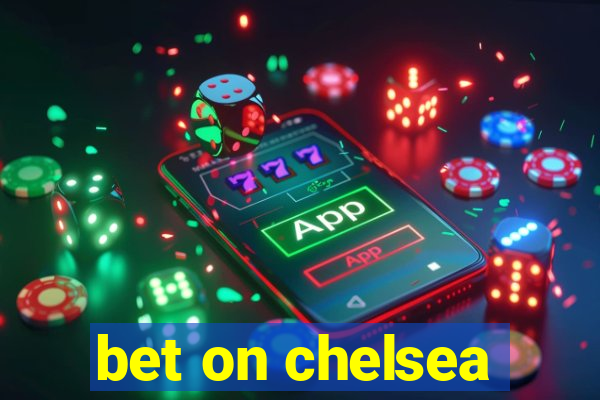 bet on chelsea