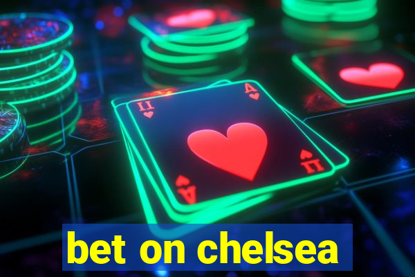 bet on chelsea