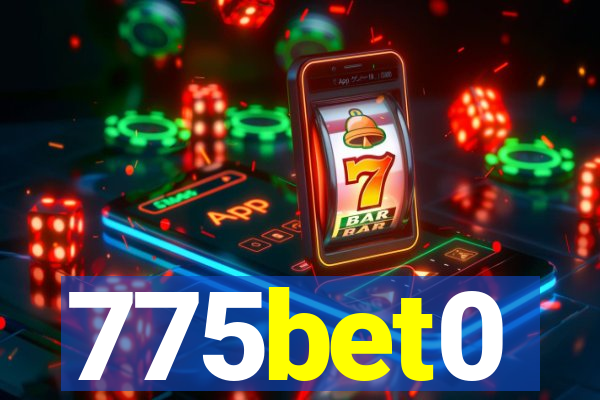 775bet0