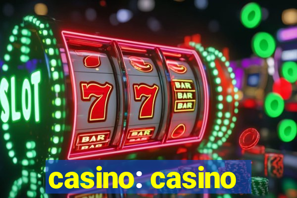 casino: casino