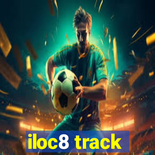 iloc8 track