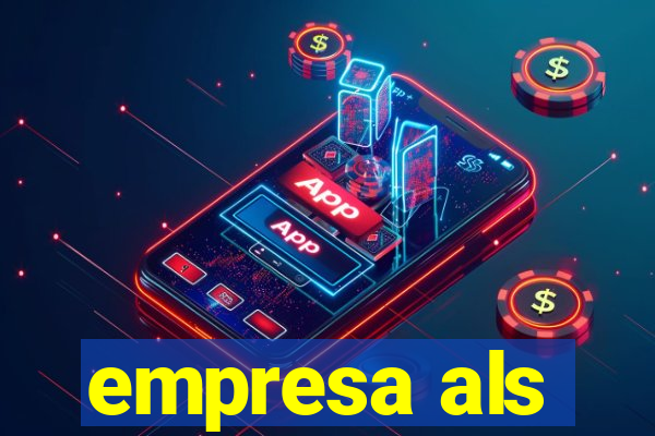 empresa als