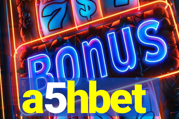 a5hbet