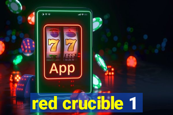 red crucible 1