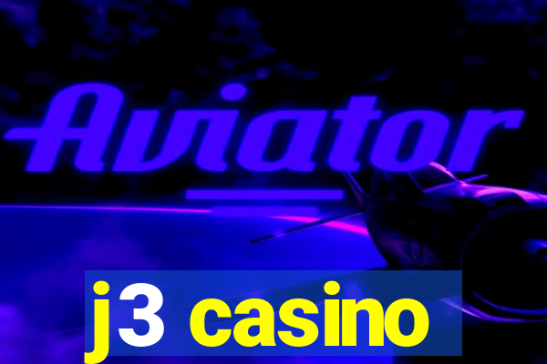 j3 casino