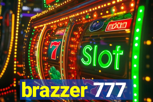 brazzer 777