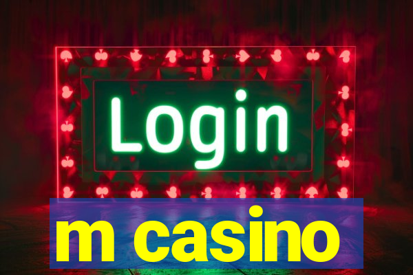 m casino