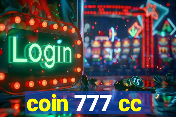 coin 777 cc