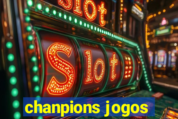 chanpions jogos