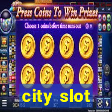 city slot