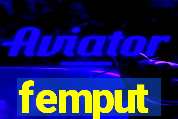 femput