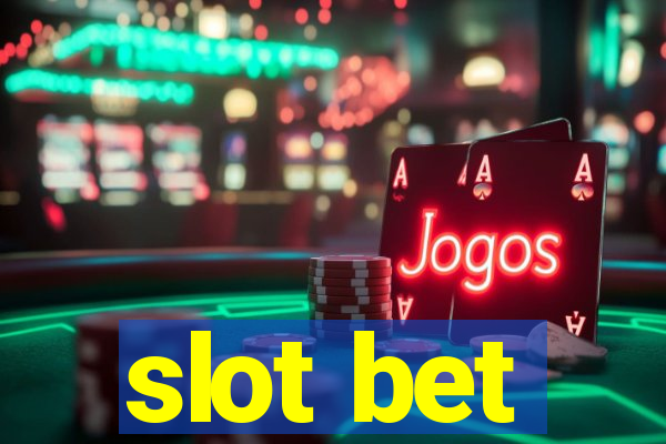 slot bet