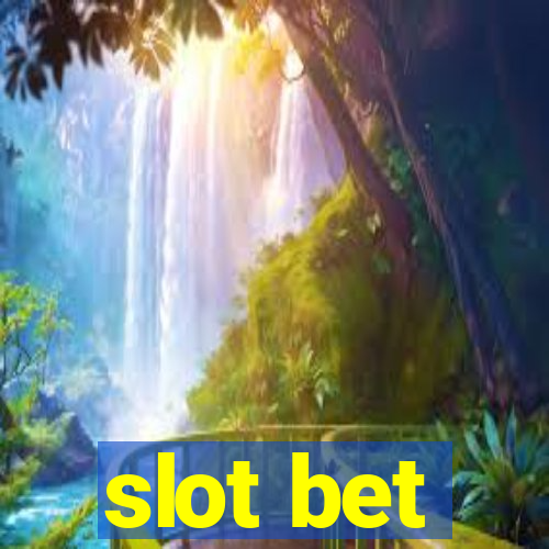 slot bet